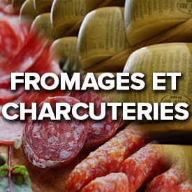 Fromages et charcuteries